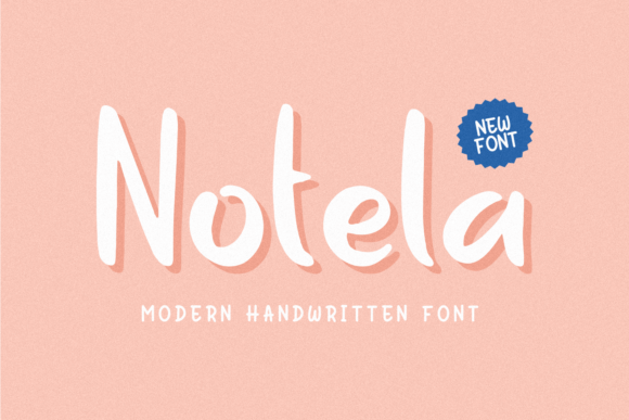 Discover Notela: A Handwritten Display Font for Modern Creators