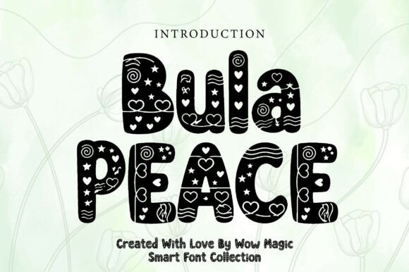 Discover the Joyful Energy of the Bula Peace Display Font